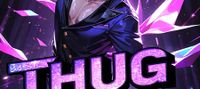 Thug and Idol: 10X Rewards Second Identity System